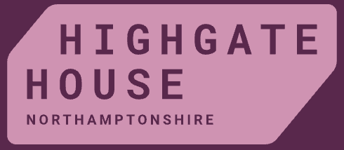 Pink sign with bold dark letters reading HIGHGATE HOUSE and smaller text below stating Northampton, all set against a rich purple background.